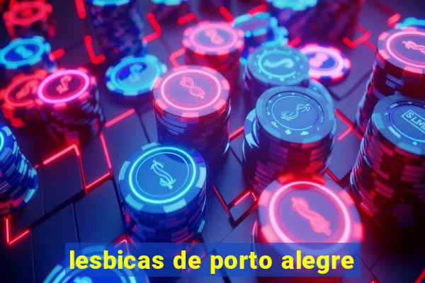 lesbicas de porto alegre